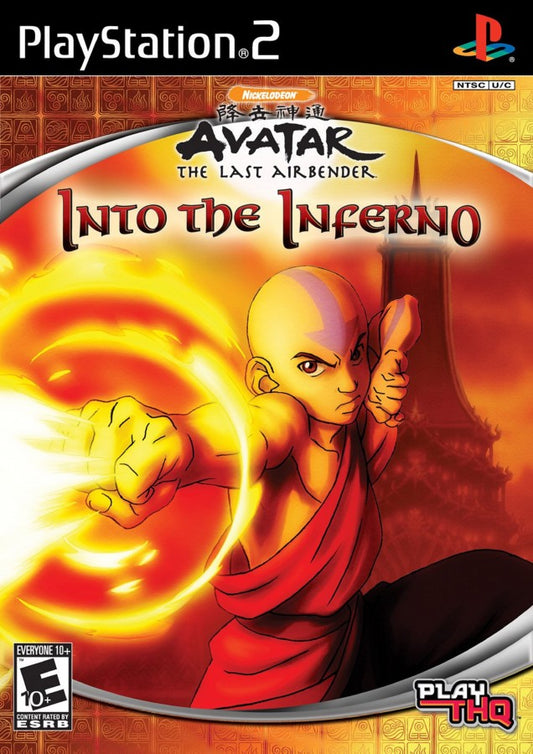Avatar: The Last Airbender: Into the Inferno for PlayStation 2 (PS2) featuring an action adventure based on Book Three where you play as Aang Katara Sokka and Toph using elemental bending abilities; battle through story missions defeat the Fire Nation and progress toward the final confrontation in this PS2 tie in game front cover