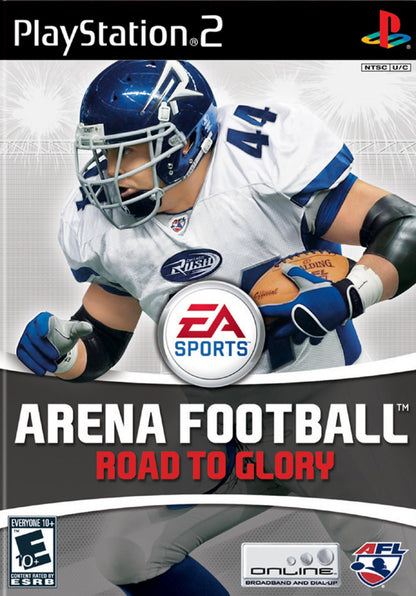 Arena Football: Road to Glory PlayStation 2 video game featuring official Arena Football League (AFL) indoor gridiron sports action gameplay, full 2007 AFL teams including the af2 developmental league, high-scoring fast-paced football matches, season and multiplayer modes, and EA Sports branding — classic PS2 football simulation title released February 2007. cover