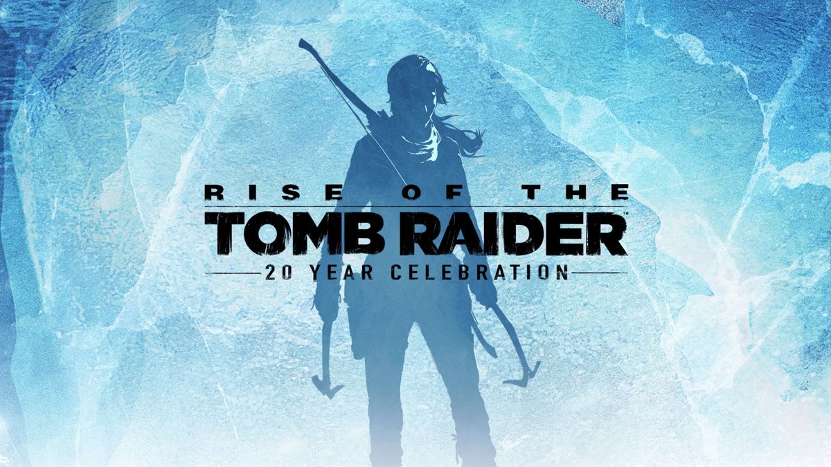 Rise of the Tomb Raider [20th Anniversary Celebration] – PlayStation 4 (PS4) video game cover title screen, action-adventure