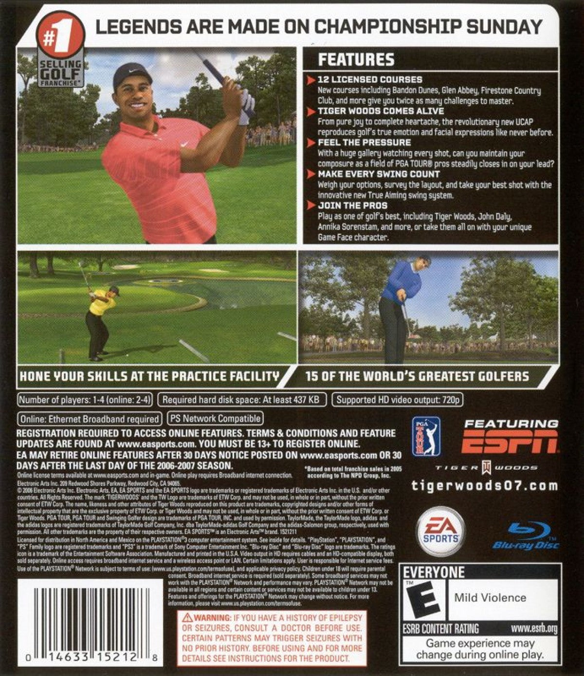 Tiger Woods PGA Tour 07 PlayStation 3 golf simulation video game UCAP lifelike player models Sixaxis motion control for ball spin expanded career mode 12 championship courses 15 PGA and LPGA pros including Annika Sorenstam next-gen graphics online tournaments Battle Golf and One-Ball multiplayer modes back cover