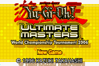 Yu-Gi-Oh! Ultimate Masters Nintendo Game Boy Advance GBA for strategy card battle retro video game fans featuring collectible card duels deck building powerful monsters tactical gameplay tournament competition anime inspired battles classic handheld gaming collectible gaming appeal title screen