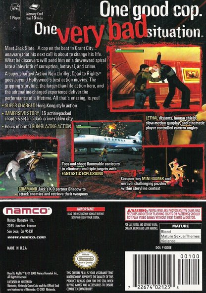 Dead to Rights for Nintendo GameCube (GC) at Gamers INC, featuring the gritty, noir-inspired action thriller where you play as framed cop Jack Slate, fighting through a corrupt city with the help of your K-9 partner Shadow to clear your name, utilizing cinematic "bullet time" slow-motion, brutal disarms, and intense gunplay in a hard-boiled tale of revenge and justice back cover