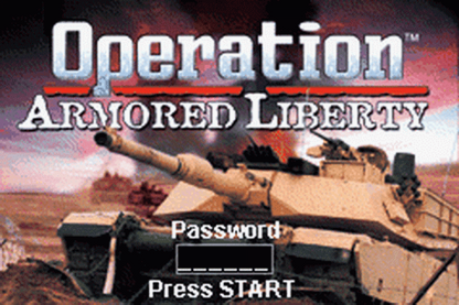 Operation Armored Liberty Game Boy Advance GBA title screen for retro video game enthusiasts featuring military action gameplay side scrolling shooter mechanics tactical combat missions futuristic warfare setting explosive battlefield encounters and portable handheld arcade style gaming experience and collectible gaming appeal