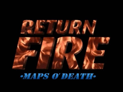 Return Fire: Maps O' Death [Long Box] title page for Panasonic 3DO (3DO) vehicular combat strategy video game