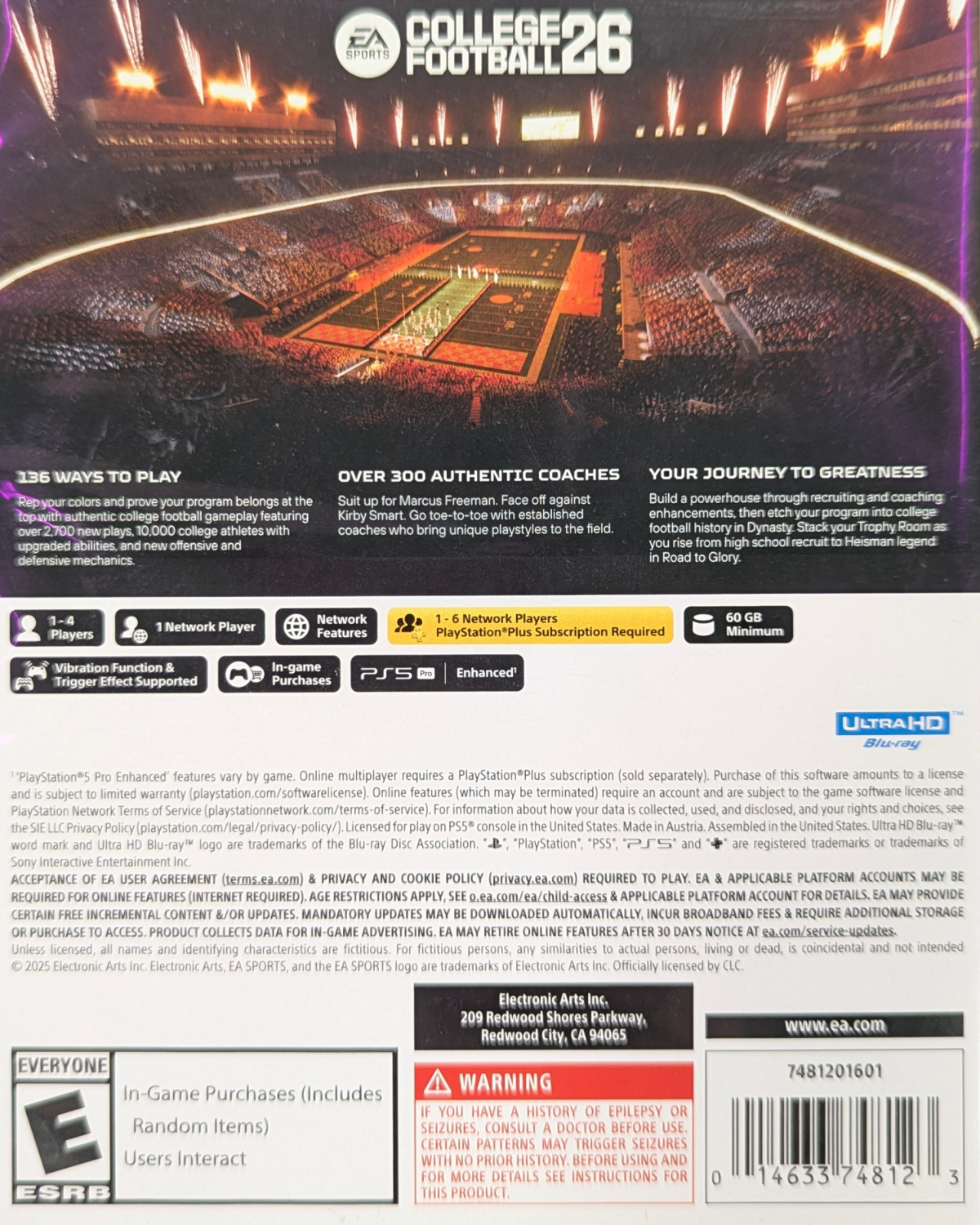 EA Sports College Football 26 PlayStation 5 college football simulation video game featuring 136 FBS schools over 300 authentic coaches 2700 new plays Dynasty Road to Glory College Ultimate Team Road to the College Football Playoff enhanced Stadium Pulse Home Field Advantage dynamic substitutions wear and tear mechanics Heisman Trophy journey recruiting portal authentic game day atmospheres fight songs commentary back cover