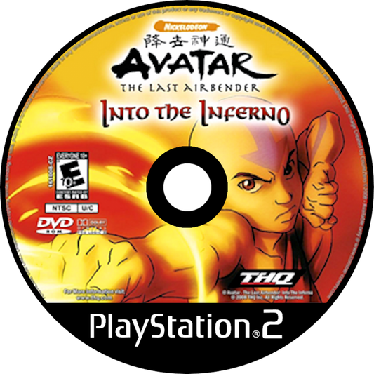 Avatar: The Last Airbender: Into the Inferno for PlayStation 2 (PS2) featuring an action adventure based on Book Three where you play as Aang Katara Sokka and Toph using elemental bending abilities; battle through story missions defeat the Fire Nation and progress toward the final confrontation in this PS2 tie in game disc