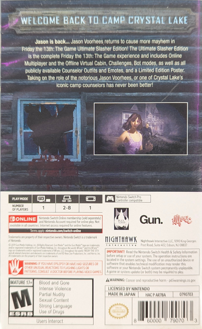 Friday the 13th: The Game Ultimate Slayer Edition for Nintendo Switch (NS) at Gamers INC, featuring the iconic Jason Voorhees on the cover, including all released DLC and retail-exclusive content for the ultimate horror gaming experience on the go back cover