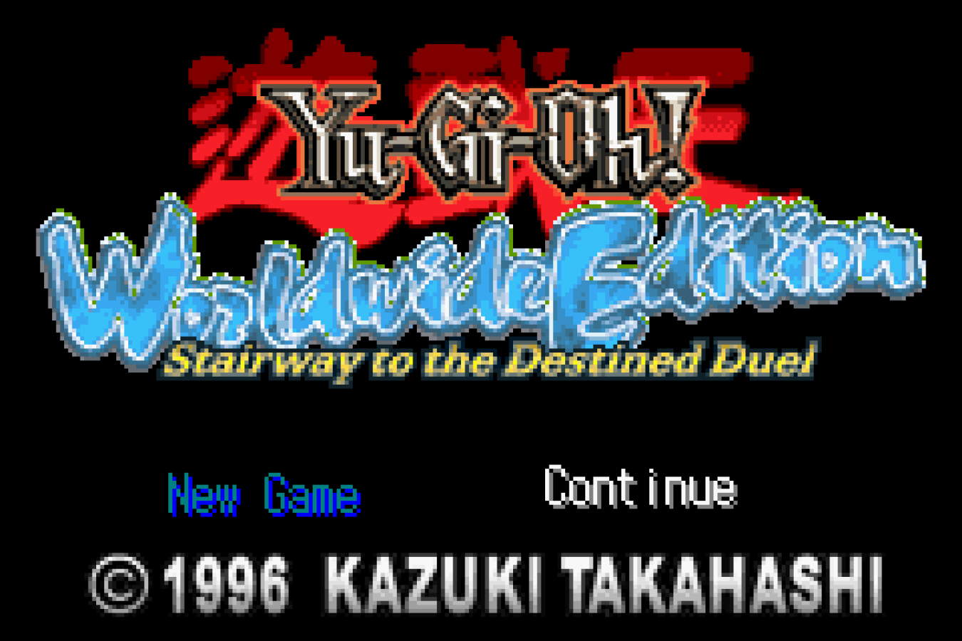 Yu-Gi-Oh Worldwide Edition Stairway to the Destined Duel for Game Boy Advance, title screen for a retro video game featuring strategy card battles, deck-building gameplay, turn-based duels, collectible cards, and anime-inspired competition
